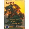 Lupte, midsommer in den Heidbergen